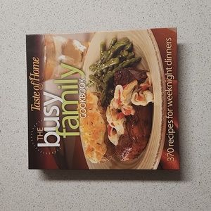 Taste of Home Brand NEW Busy Family Cookbook
